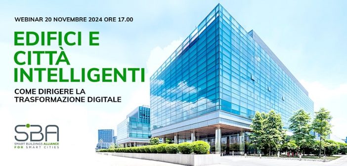 Edifici e città intelligenti: come dirigere la trasformazione digitale. Evento online